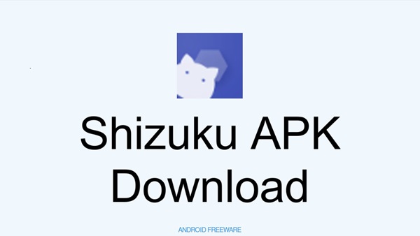 Shizuku APK for android